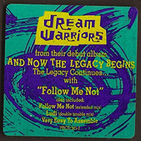 Dream Warriors - Follow Me Not (Promo Single)