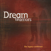 Dream Warriors - The Legacy Continues...
