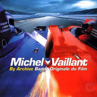 Archive - Michel Vaillant (CD 2: Bande Originale Du Film)