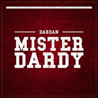 Dardan - Mister Dardy (Single)