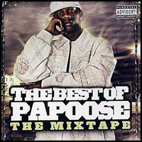 Papoose - Berkz presents: Best of Papoose Instrumentals
