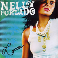 Nelly Furtado - Loose (US Edition)