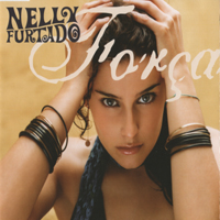 Nelly Furtado - Forca (Single)