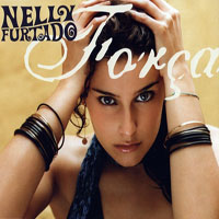 Nelly Furtado - Forca (Maxi CD)