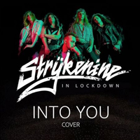 Strykenine - Into You