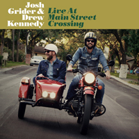 Josh Grider - Josh Grider & Drew Kennedy - Live At Main Street Crossing (CD 1)