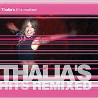 Thalia - Hits Remixed