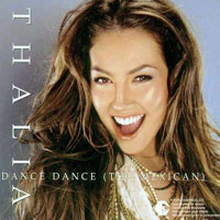 Thalia - Dance Dance - The Mexican
