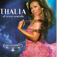Thalia - El Sexto Sentido (Reloaded)