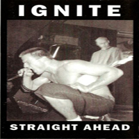 Ignite (USA) - Straight Ahead