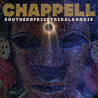 Chappell - Southernfriedtribalboogie