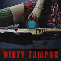 Troi Irons - Dirty Tampon (Single)