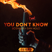 San Holo - You Don't Know