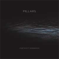 Pillars - Subtract/Submerge (Single)