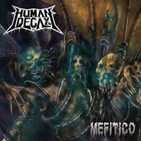 Human Decay (ITA) - Mefitico