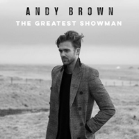 Brown, Andy - The Greatest Showman
