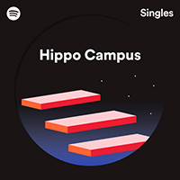 Hippo Campus - Spotify Singles