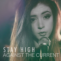 Against The Current - Habits (Stay High) (Single)