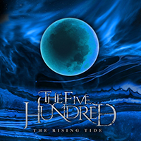 Five Hundred - The Rising Tide (Single)
