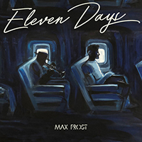 Max Frost - Eleven Days (Single)