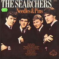 Searchers - Needles & Pins