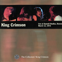 King Crimson - The Collectors' King Crimson, Vol. 3 (CD 3: Live At Summit Studios, 1972)