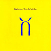 King Crimson - Three Of A Perfect Pair (Remastered 2004)