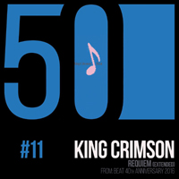 King Crimson - KC50 Vol. 11: Requiem (Extended) (EP)