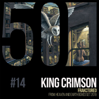 King Crimson - KC50 Vol. 14: FraKcturedi (EP)