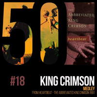 King Crimson - KC50 Vol. 18: Medley (EP)