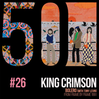 King Crimson - KC50 Vol. 26: Bolero (feat. Tony Levin) (EP)