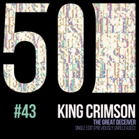 King Crimson - KC50 Vol. 43: The Great Deceiver (EP)