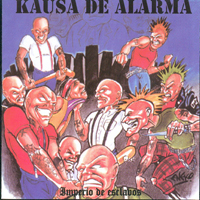 Kausa De Alarma - Imperio De Esclavos