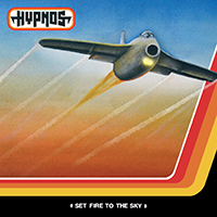 Hypnos (SWE) - Set Fire To The Sky