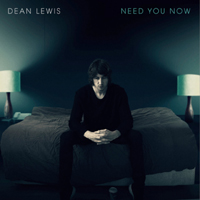 Dean Lewis - Need You Now (Single)