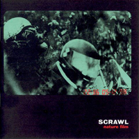 Scrawl - Nature Film