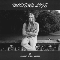 Jaakko Eino Kalevi - Modern Life