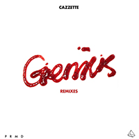 Cazzette - Genius (Remixes)