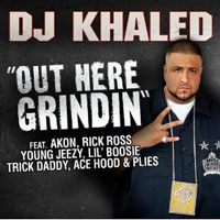 DJ Khaled - Out Here Grindin' (Single)