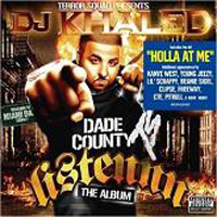 DJ Khaled - Listennn