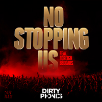 Dirtyphonics - No Stopping Us (Single)