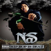 Nas - Hip Hop Is Dead