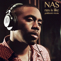 Nas - Nas Is Like (Poldoore Remix)