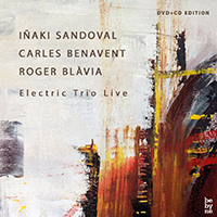 Sandova, Inaki - Electric Trio Live (feat. Carles Benavent & Roger Blavia)