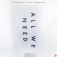 Foursquare United Generation - All We Need (EP)
