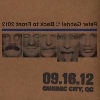 Peter Gabriel - Back To Front (16.09.2012 Quebec City) (CD 2)