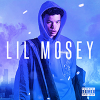 Lil Mosey - Lil Mosey
