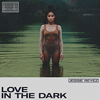 Jessie Reyez - Love In The Dark (Single)