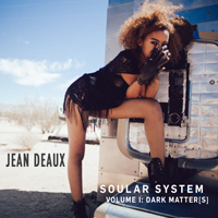Deaux, Jean - Soular System: Volume I: Dark Matter[s]