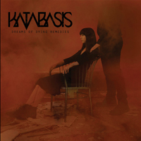 Katabasis (USA) - Dreams Of Dying Remedies (EP)